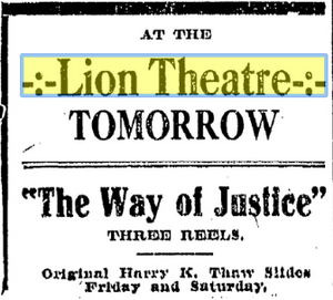 Lion Theatre - Oct 1913 (newer photo)